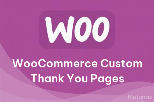 WooCommerce Custom Thank You Pages
