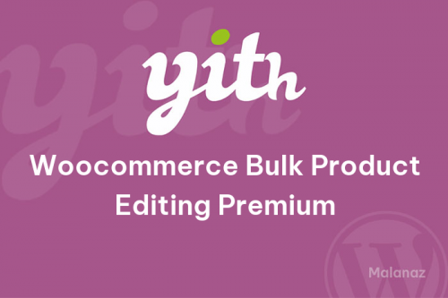 YITH Woocommerce Bulk Product Editing Premium