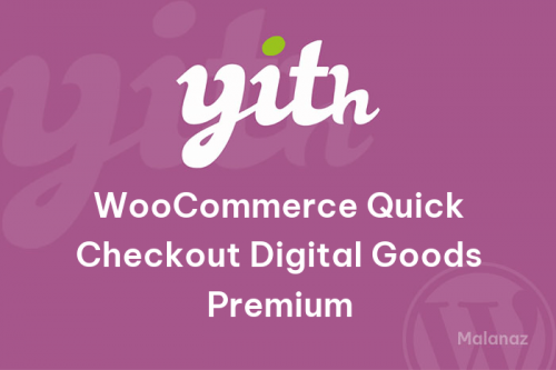 YITH WooCommerce Quick Checkout Digital Goods Premium