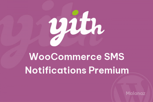 YITH WooCommerce SMS Notifications Premium